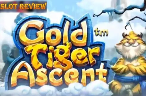 Gold Tiger Ascent